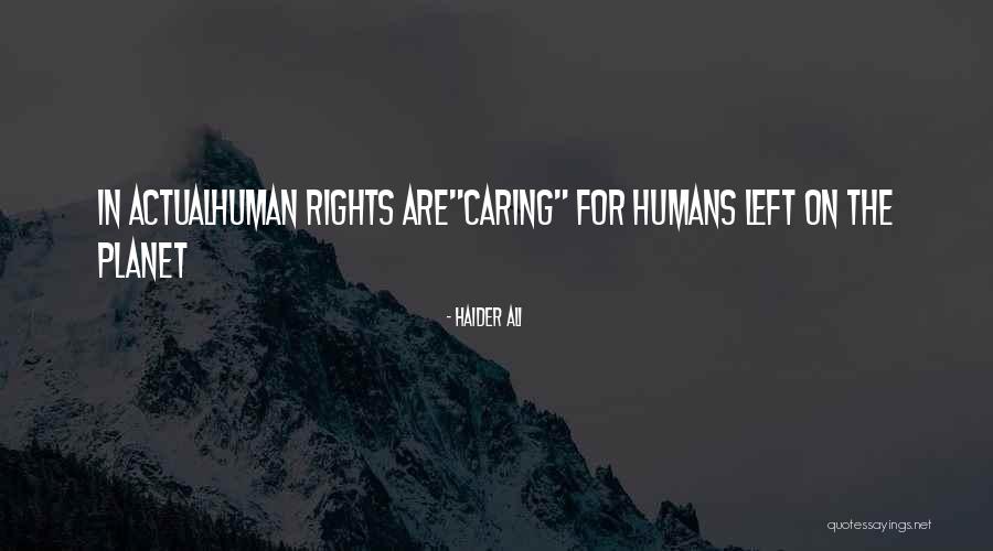 Propulsores Quotes By Haider Ali