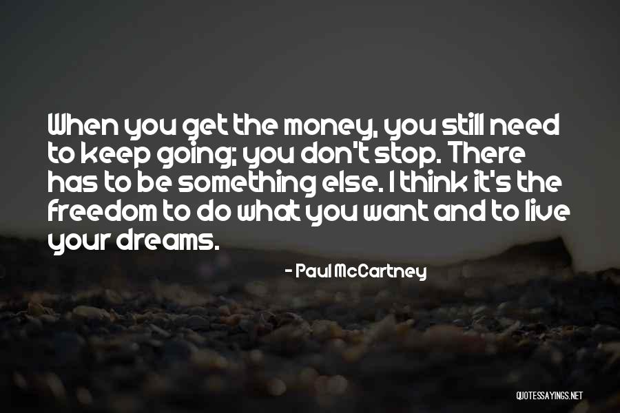 Propunere De Dezvoltare Quotes By Paul McCartney Propunere De Dezvoltare Quotes By Paul McCartney