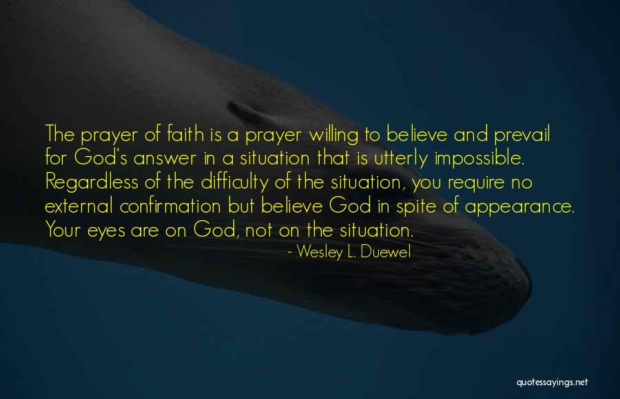 Propunere De Dezvoltare Quotes By Wesley L. Duewel Propunere De Dezvoltare Quotes By Wesley L. Duewel