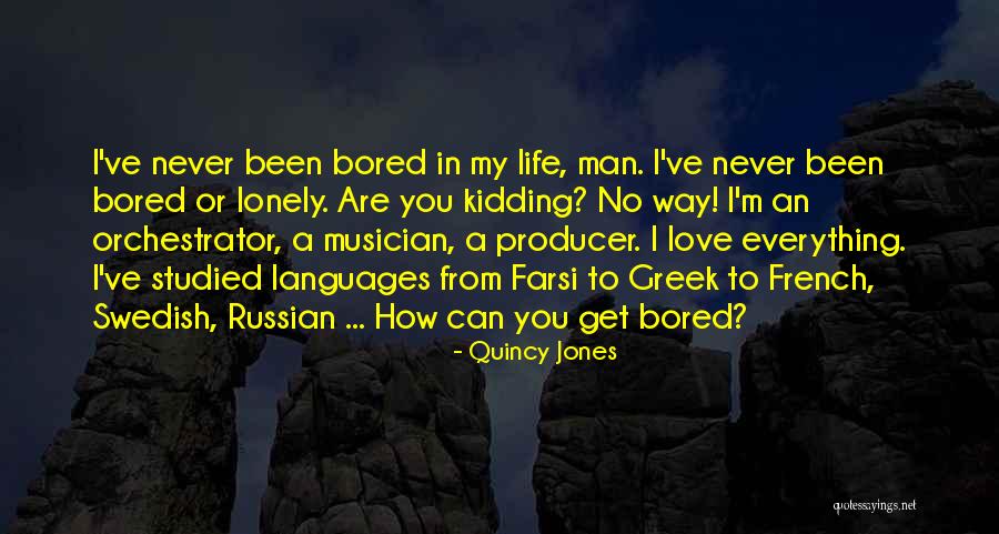 Prosaically In A Sentence Quotes By Quincy Jones Prosaically In A Sentence Quotes By Quincy Jones