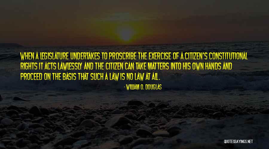 Proscribe Quotes By William O. Douglas Proscribe Quotes By William O. Douglas
