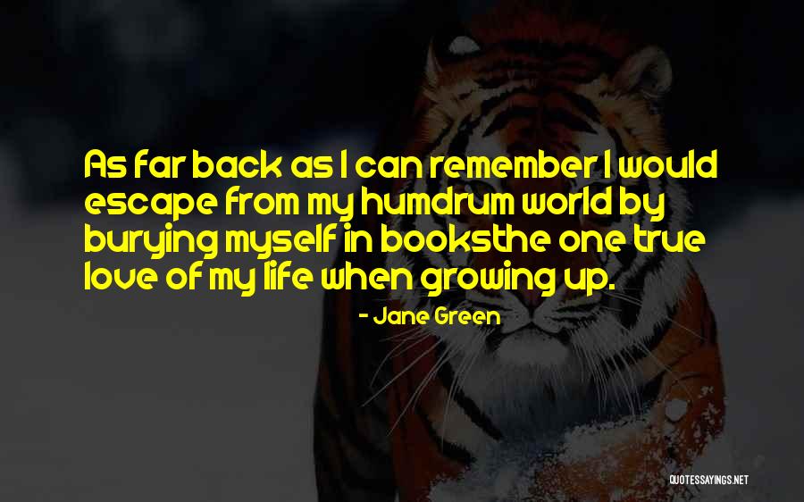 Proscriptive Law Quotes By Jane Green Proscriptive Law Quotes By Jane Green