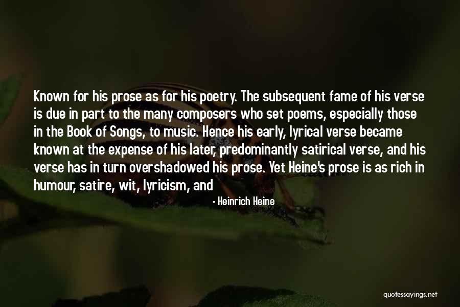 Prose And Poems Quotes By Heinrich Heine Prose And Poems Quotes By Heinrich Heine