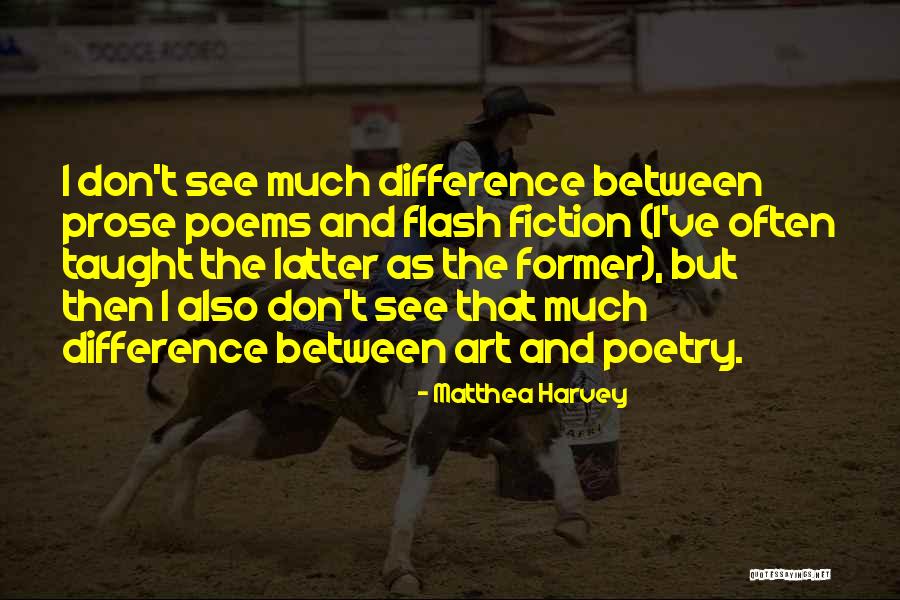 Prose And Poems Quotes By Matthea Harvey Prose And Poems Quotes By Matthea Harvey
