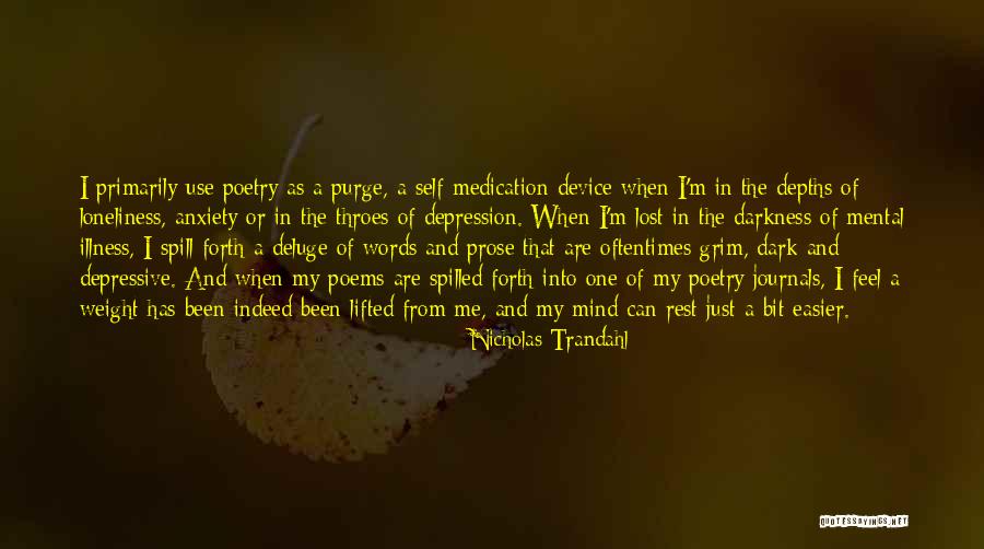 Prose And Poems Quotes By Nicholas Trandahl Prose And Poems Quotes By Nicholas Trandahl