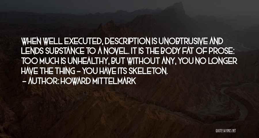Prose Quotes By Howard Mittelmark