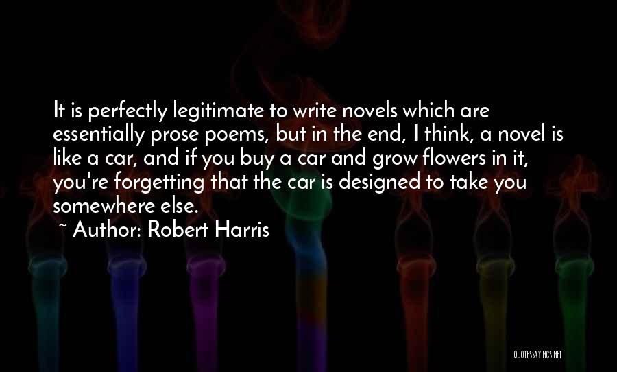 Prose Quotes By Robert Harris
