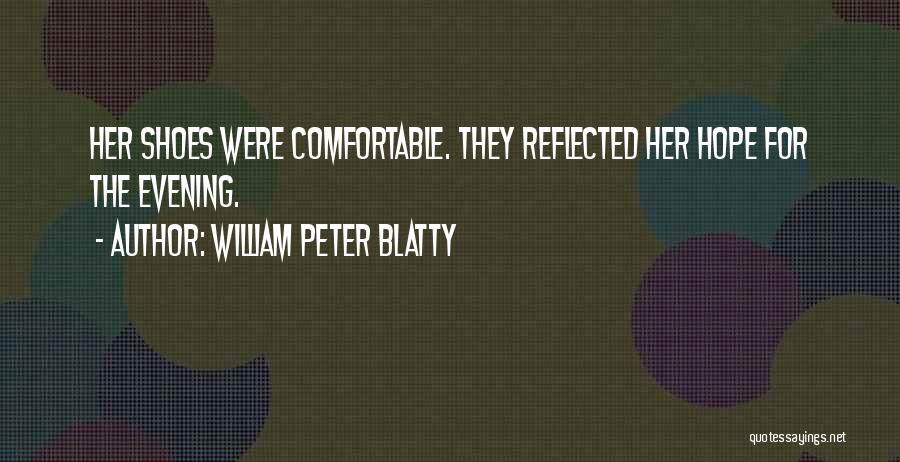 Prose Quotes By William Peter Blatty
