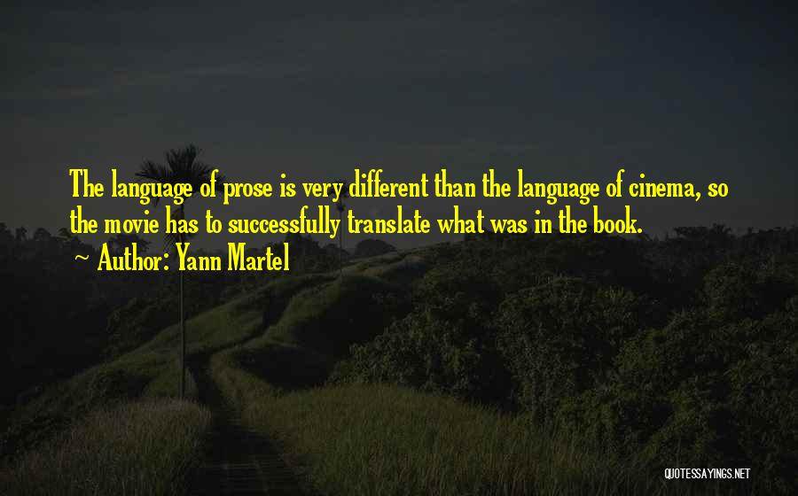 Prose Quotes By Yann Martel