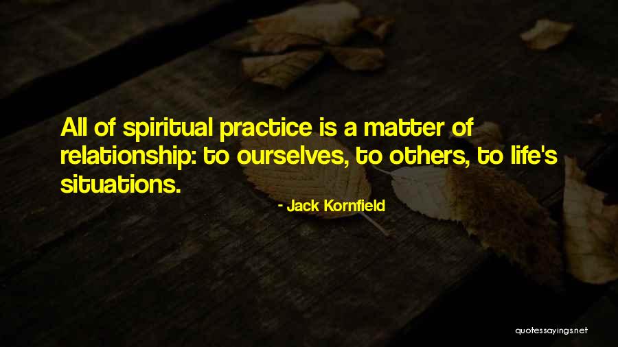 Prosecutes Quotes By Jack Kornfield Prosecutes Quotes By Jack Kornfield