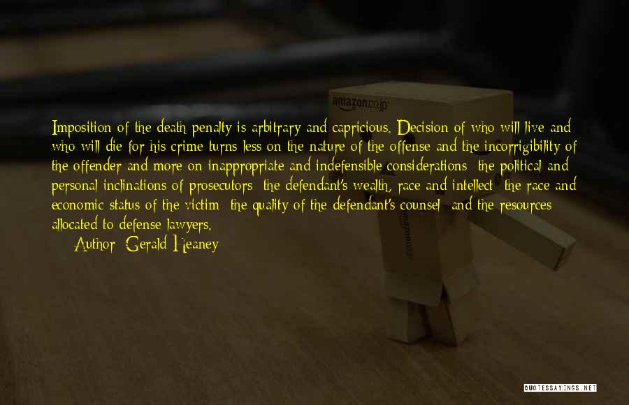 Prosecutors Quotes By Gerald Heaney