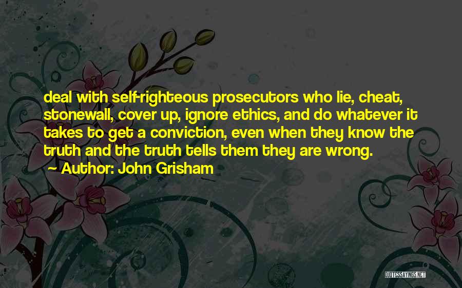 Prosecutors Quotes By John Grisham