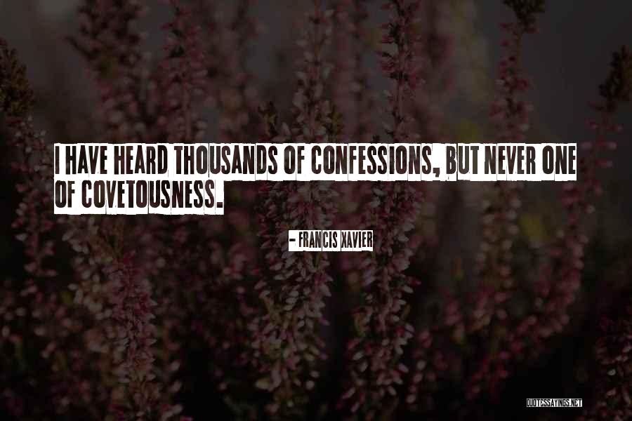 Proselytised Quotes By Francis Xavier Proselytised Quotes By Francis Xavier