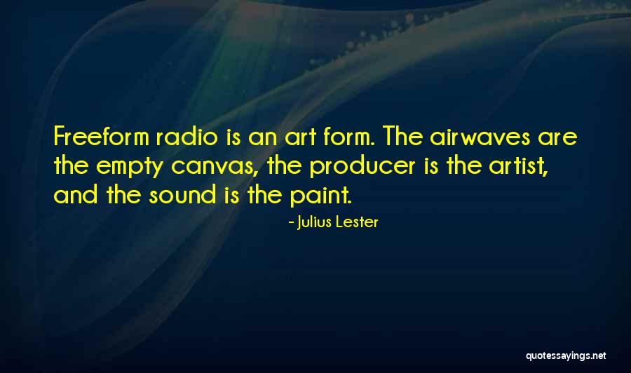 Proselytized Quotes By Julius Lester Proselytized Quotes By Julius Lester