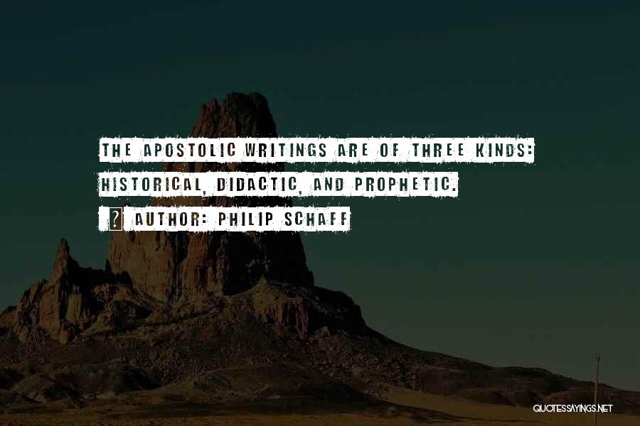 Prosidu Quotes By Philip Schaff