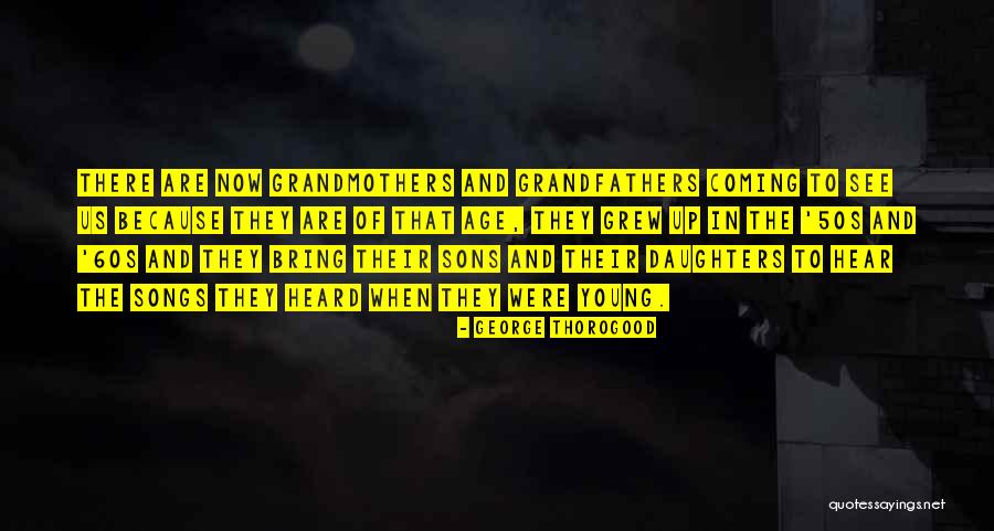 Prosigue Sinonimos Quotes By George Thorogood Prosigue Sinonimos Quotes By George Thorogood