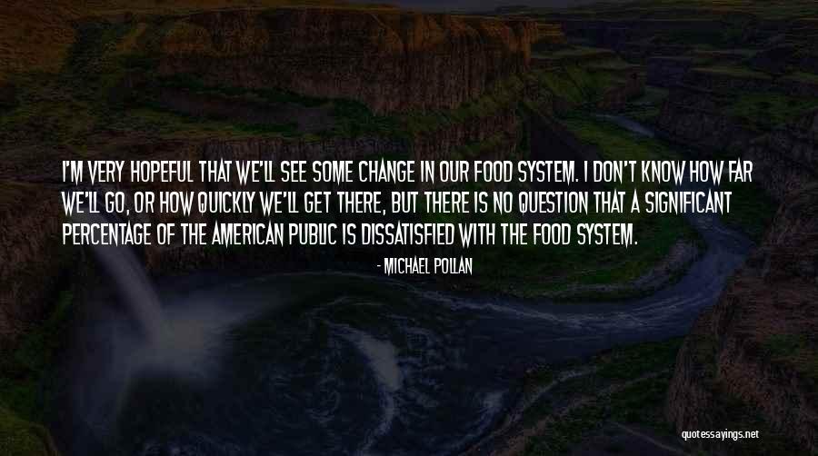 Prosigue Sinonimos Quotes By Michael Pollan Prosigue Sinonimos Quotes By Michael Pollan