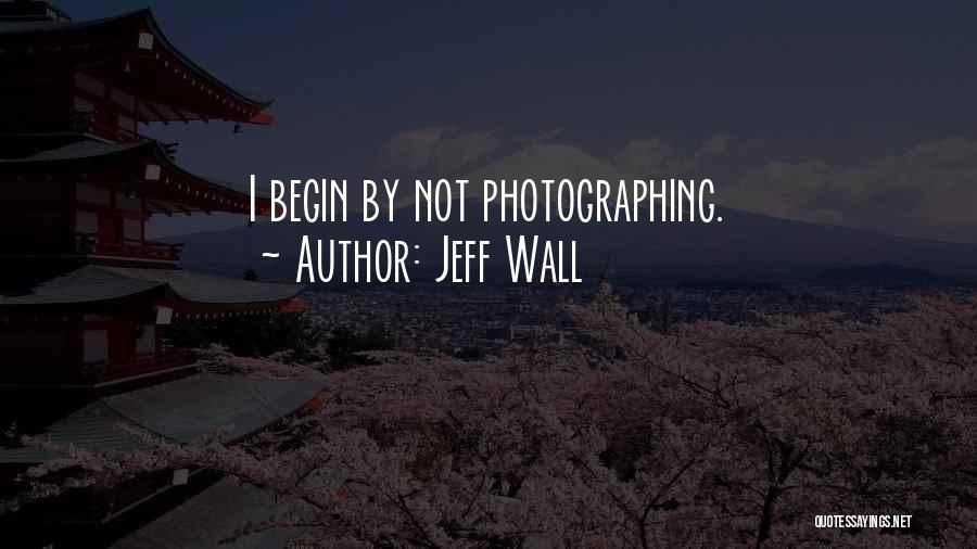 Prosinecki Karijera Quotes By Jeff Wall