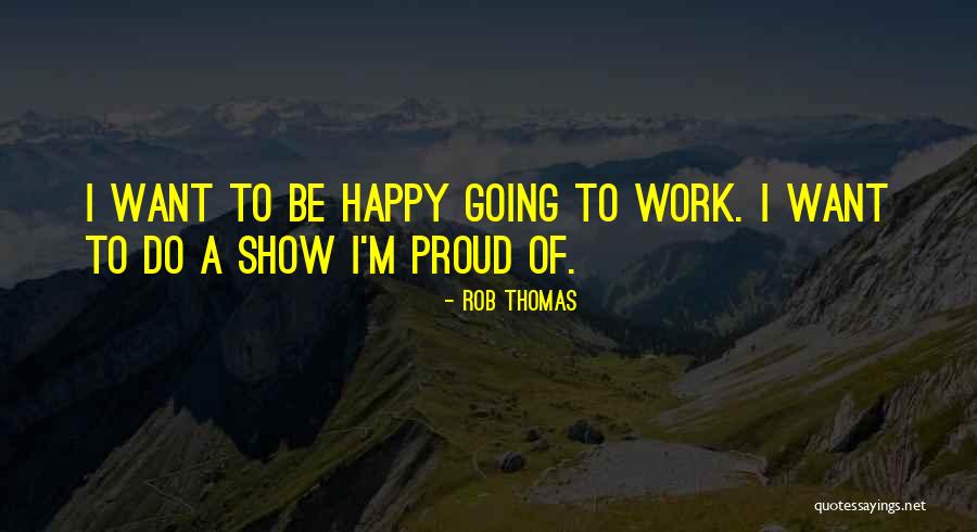 Prosite Scan Quotes By Rob Thomas Prosite Scan Quotes By Rob Thomas