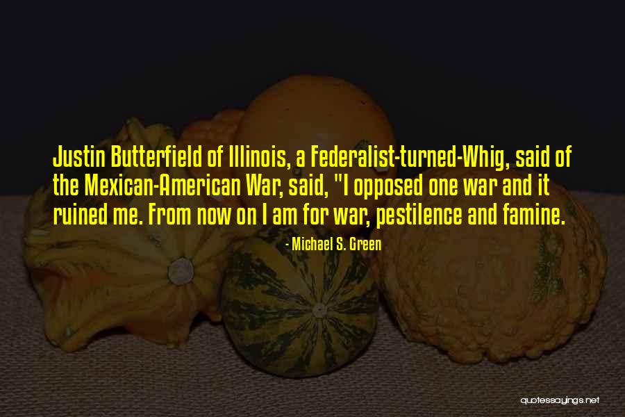 Proslavery Actions Quotes By Michael S. Green Proslavery Actions Quotes By Michael S. Green