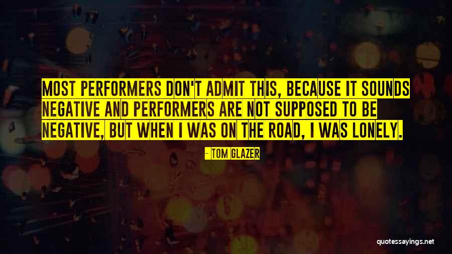 Proslavery Actions Quotes By Tom Glazer Proslavery Actions Quotes By Tom Glazer