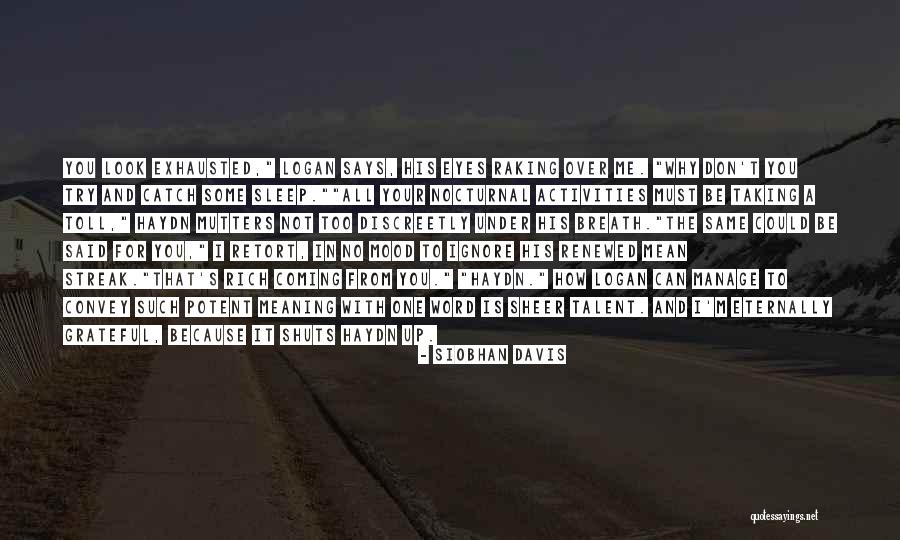 Proslavery Thought Quotes By Siobhan Davis Proslavery Thought Quotes By Siobhan Davis