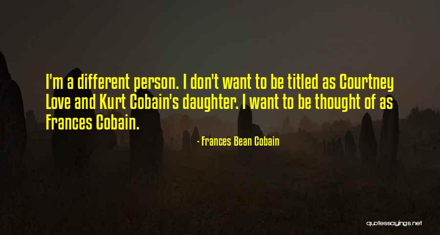 Prosody Examples Quotes By Frances Bean Cobain Prosody Examples Quotes By Frances Bean Cobain