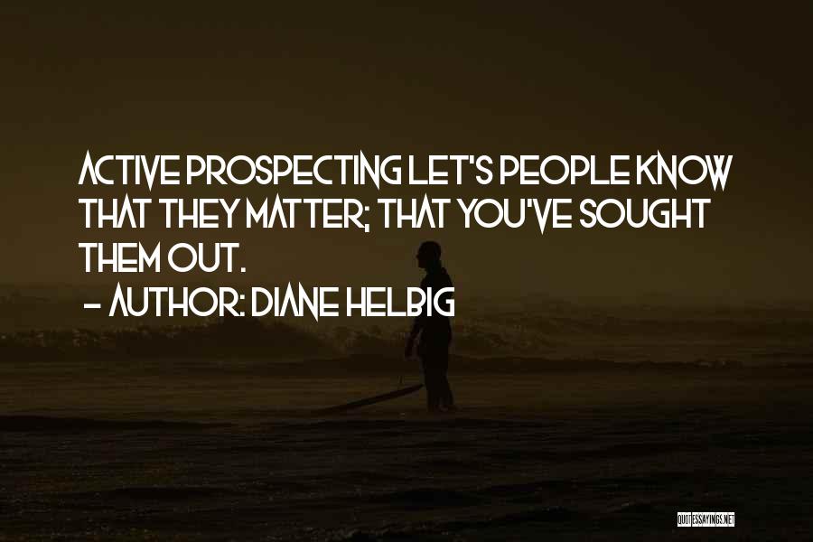 Prospecting Sales Quotes By Diane Helbig