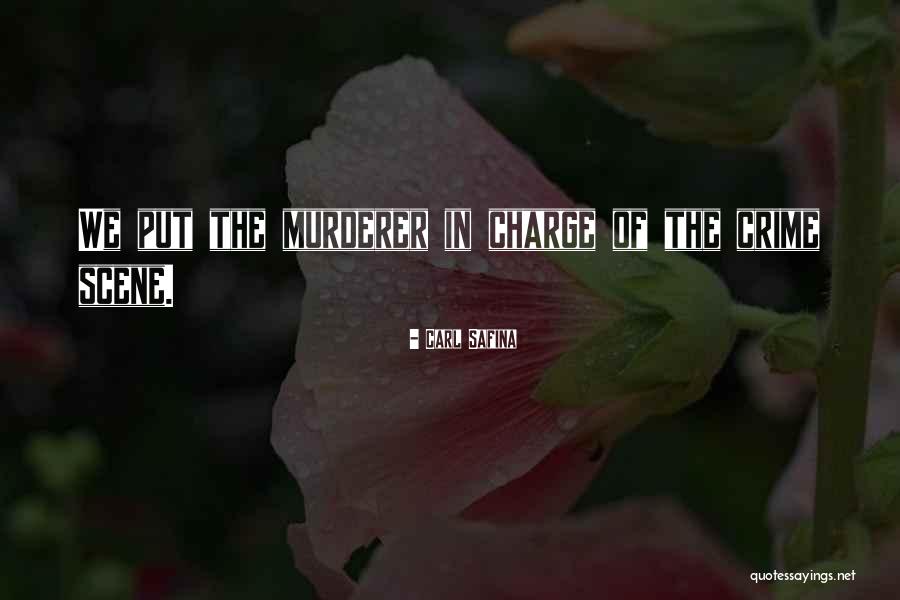 Prospectiscope Quotes By Carl Safina Prospectiscope Quotes By Carl Safina