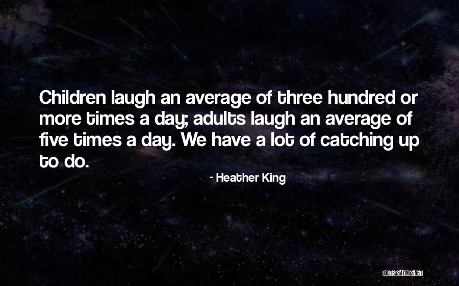 Prospectiscope Quotes By Heather King Prospectiscope Quotes By Heather King