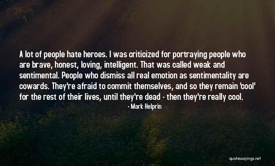 Prospective And Purpose Quotes By Mark Helprin Prospective And Purpose Quotes By Mark Helprin