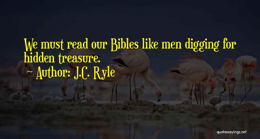 Prospective Memory Quotes By J.C. Ryle