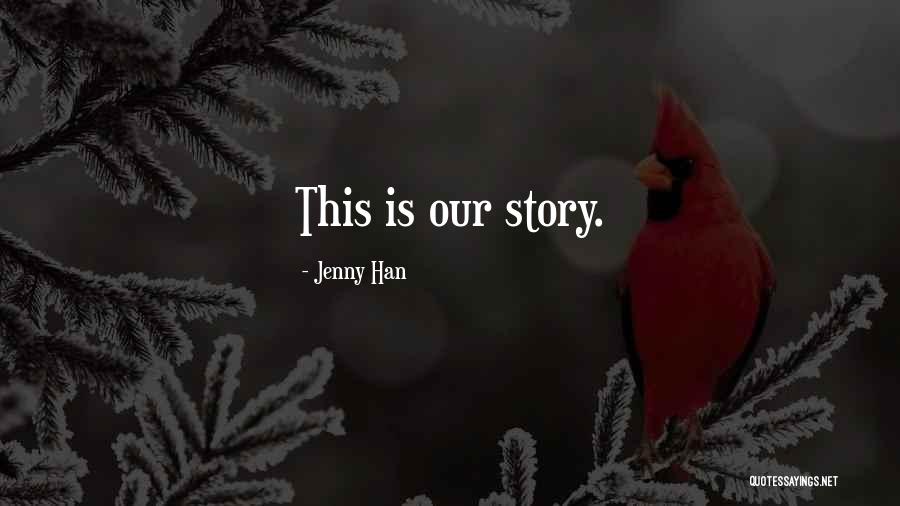Prospektus Quotes By Jenny Han
