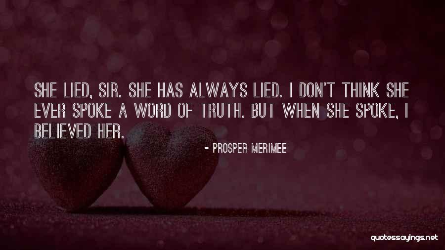 Prosper Merimee Quotes 559802 Prosper Merimee Quotes 559802