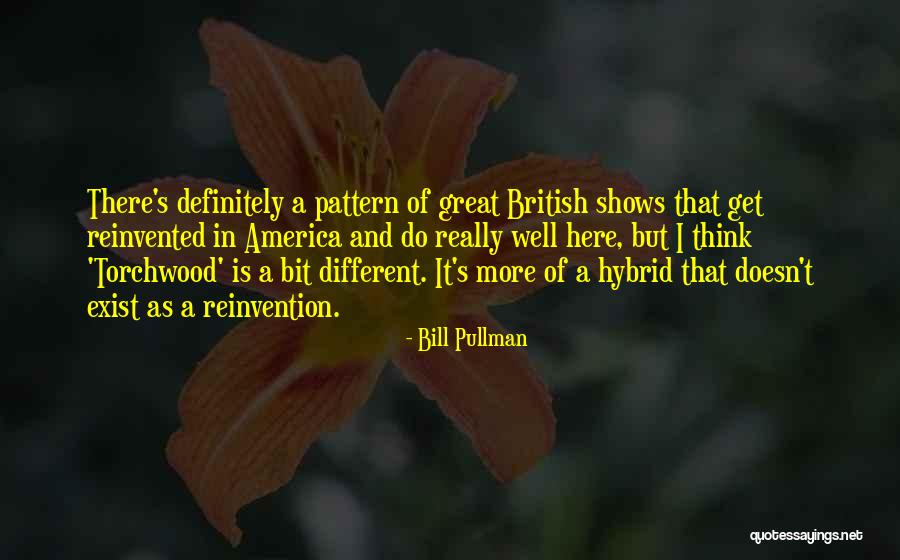 Prosperar Paraguay Quotes By Bill Pullman Prosperar Paraguay Quotes By Bill Pullman