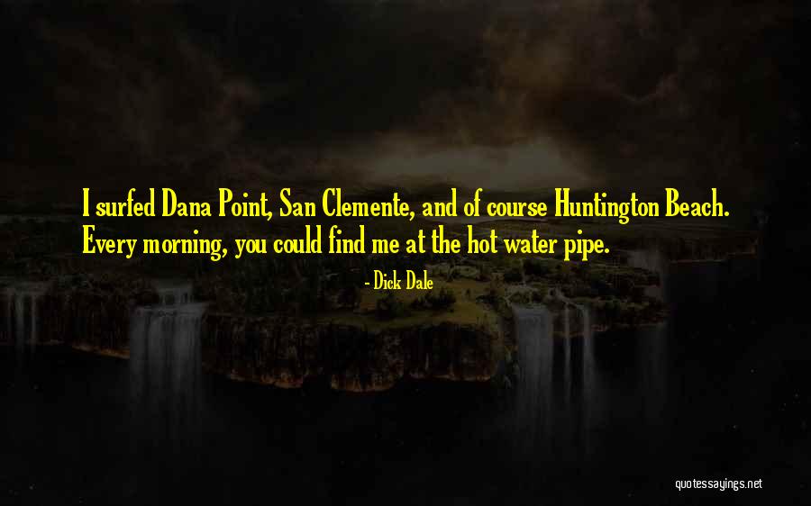 Prosperidad Universal Quotes By Dick Dale Prosperidad Universal Quotes By Dick Dale