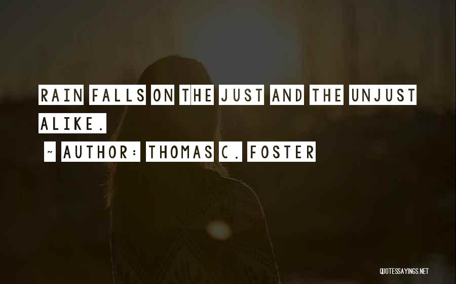 Prosperina Quotes By Thomas C. Foster