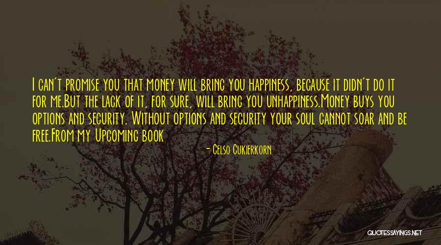 Prosperity And Success Quotes By Celso Cukierkorn