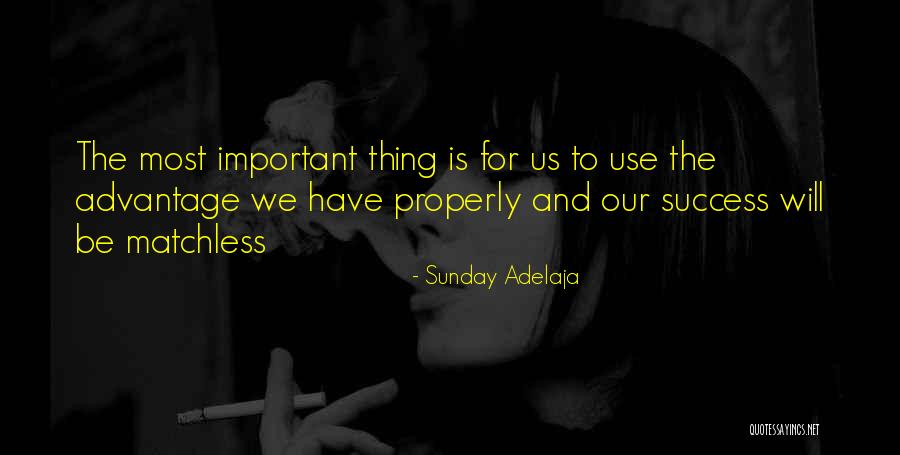 Prosperity And Success Quotes By Sunday Adelaja