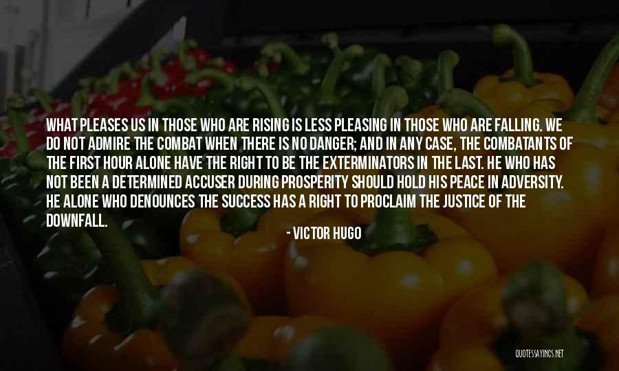 Prosperity And Success Quotes By Victor Hugo