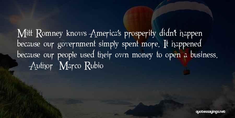 Prosperity In Business Quotes By Marco Rubio