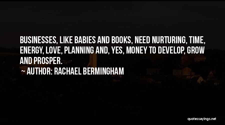 Prosperity In Business Quotes By Rachael Bermingham