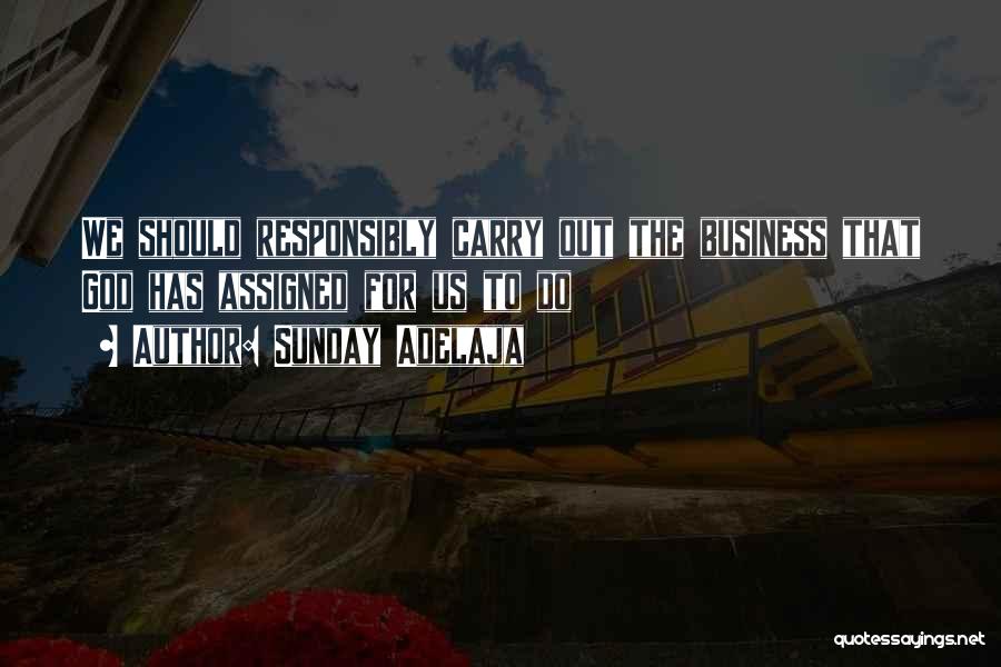 Prosperity In Business Quotes By Sunday Adelaja