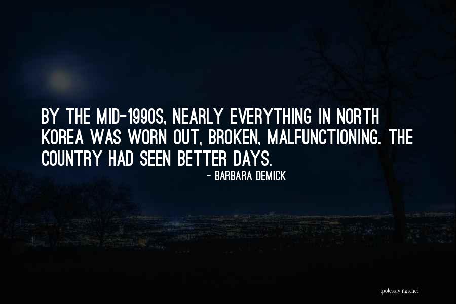 Prosperity Miracle Quotes By Barbara Demick Prosperity Miracle Quotes By Barbara Demick