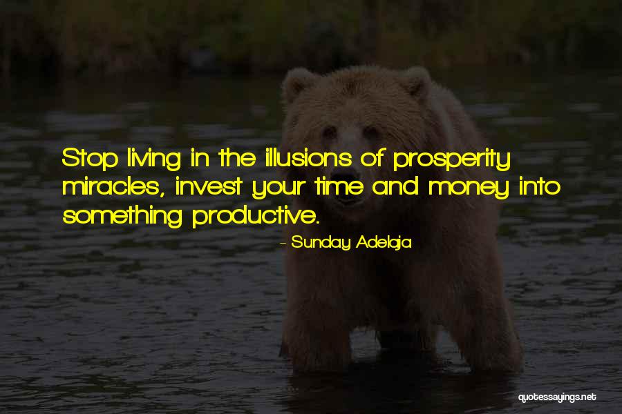 Prosperity Quotes Quotes By Sunday Adelaja Prosperity Quotes Quotes By Sunday Adelaja