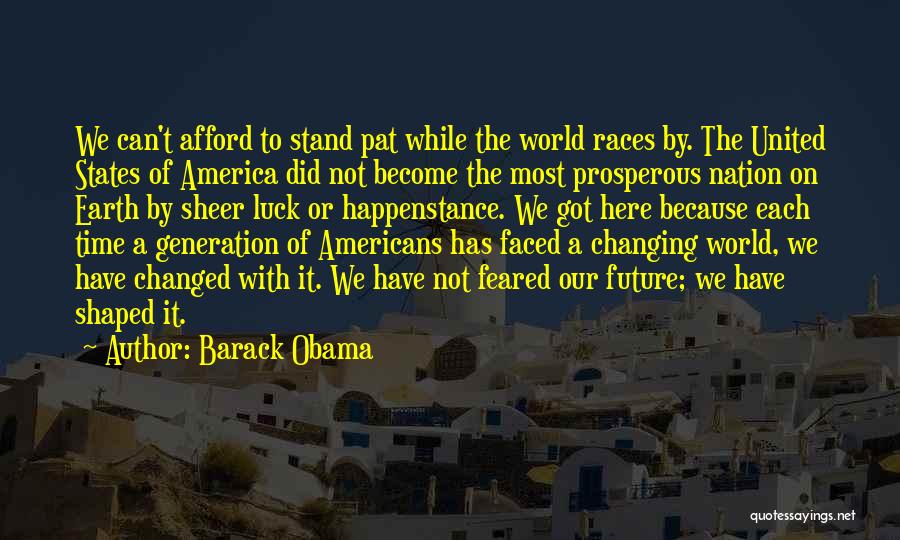 Prosperous Nation Quotes By Barack Obama