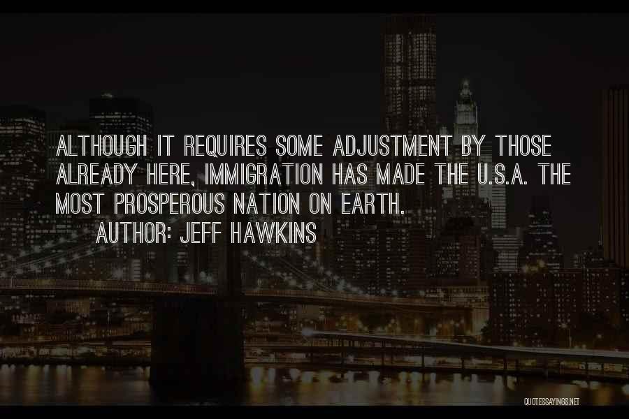 Prosperous Nation Quotes By Jeff Hawkins