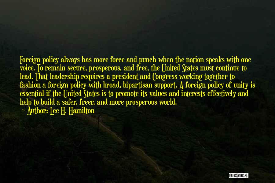 Prosperous Nation Quotes By Lee H. Hamilton