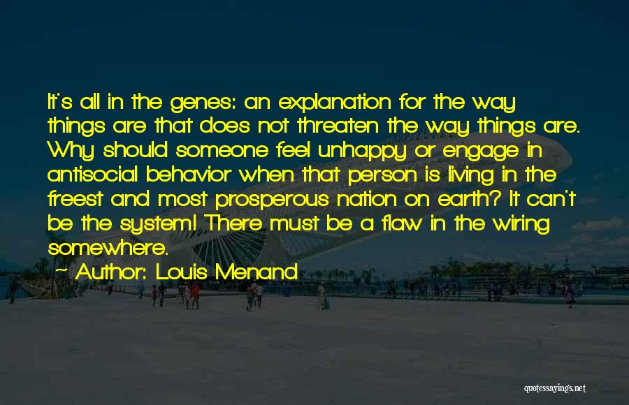 Prosperous Nation Quotes By Louis Menand