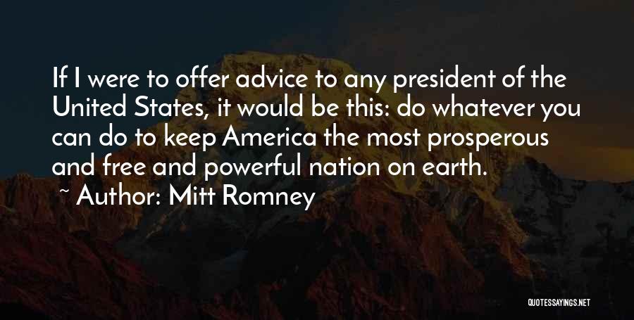 Prosperous Nation Quotes By Mitt Romney